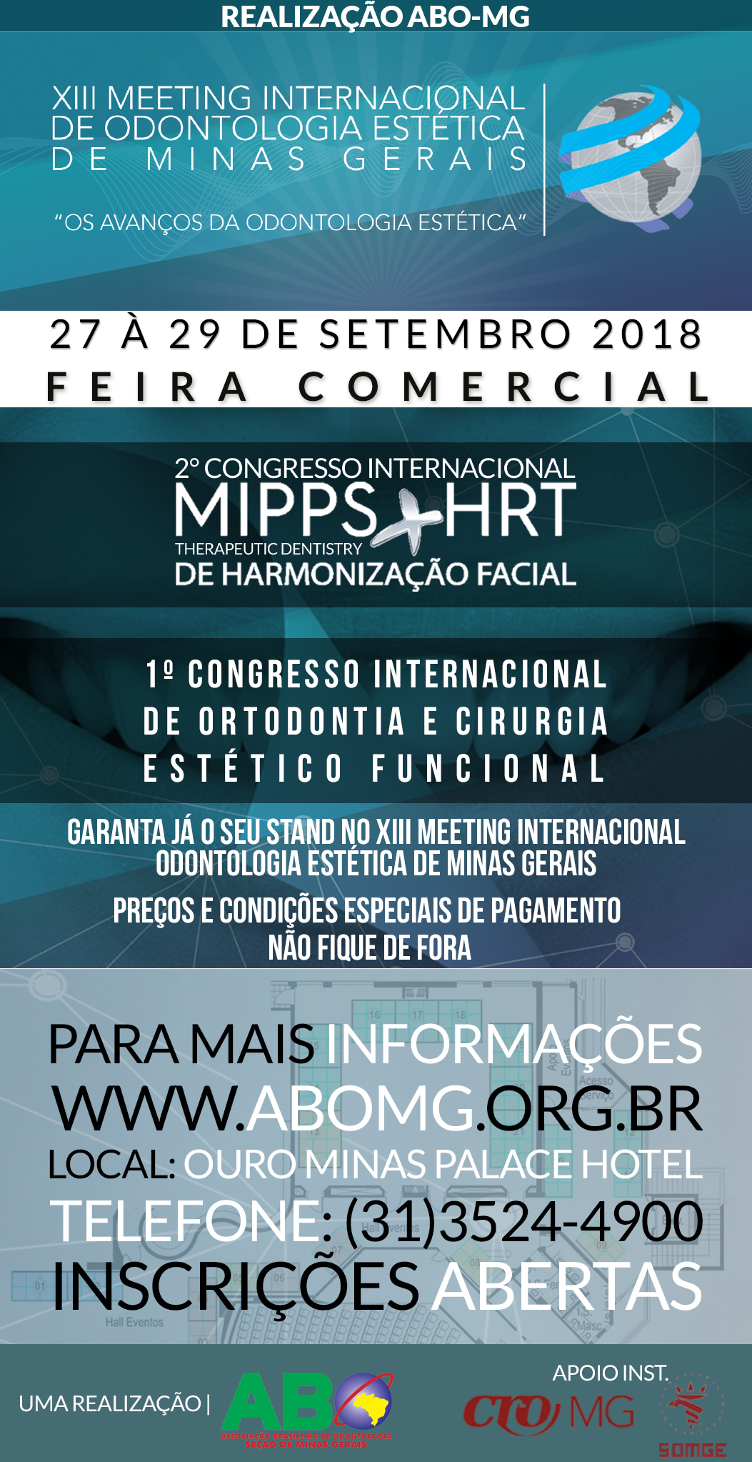 Feira Comercial - XIII Meeting Internacional de Odontologia Estética de Minas Gerais - ABO-MG