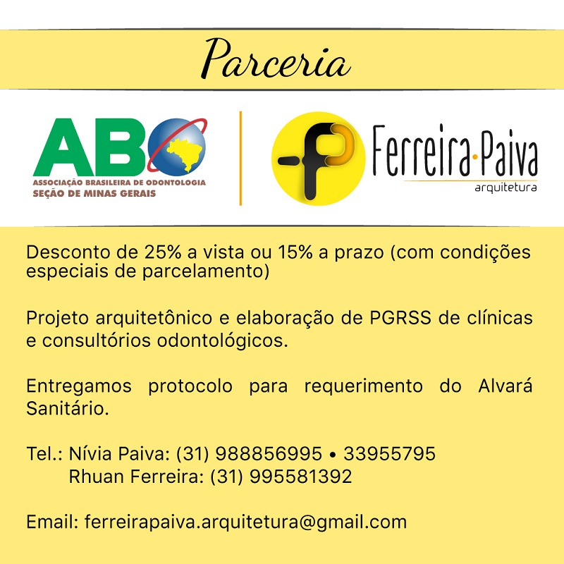 Parceria ABO/MG e Ferreira Paiva - Arquitetura